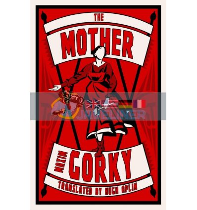 The Mother Maxim Gorky 9781847498533