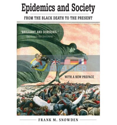 Epidemics and Society Frank M. Snowden 9780300256390