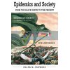 Epidemics and Society Frank M. Snowden 9780300256390