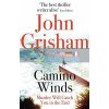 Camino Winds (Book 2) John Grisham 9781529342499