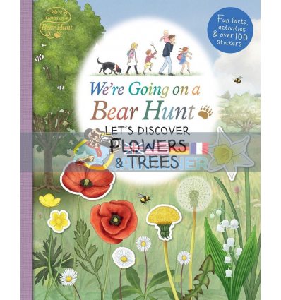 We're Going on a Bear Hunt: Let's Discover Flowers and Trees Walker Books 9781406387766