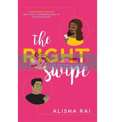 The Right Swipe Alisha Rai 9780349424040