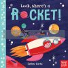 Look, There's a Rocket Esther Aarts Nosy Crow 9780857638946