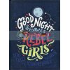 Good Night Stories for Rebel Girls Volume 1 Elena Favilli Rebel Girls 9780997895810