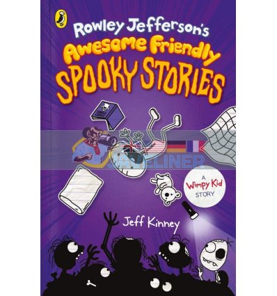 Rowley Jefferson's Awesome Friendly Spooky Stories Jeff Kinney Puffin 9780241530399