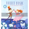 I Love Music Ballet Music Yoyo Books 9789463608893