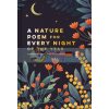 A Nature Poem for Every Night of the Year Emily Bronte 9781849946223