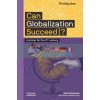 Can Globalization Succeed? Dena Freeman 9780500295670