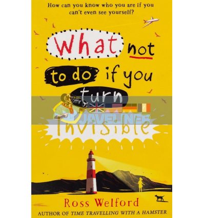 What Not to Do If You Turn Invisible Ross Welford HarperCollins 9780008156350