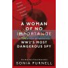 A Woman of No Importance Sonia Purnell 9780349010168