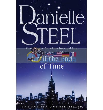 Until the End of Time Danielle Steel 9780552159098