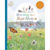 We're Going on a Bear Hunt: Let's Discover Bugs Walker Books 9781406379969