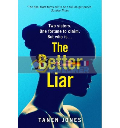 The Better Liar Tanen Jones 9781529111132