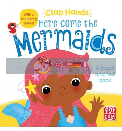 Clap Hands: Here Come the Mermaids Kat Uno Pat-a-cake 9781526381590