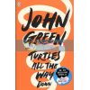 Turtles All the Way Down John Green 9780141346045
