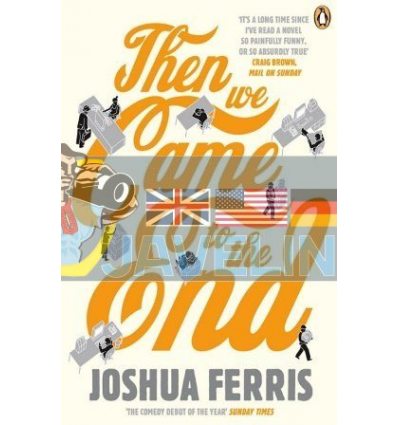 Then We Came to the End Joshua Ferris 9780141027630