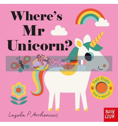 Where's Mr Unicorn? Ingela P. Arrhenius Nosy Crow 9781788003698
