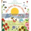 Lift-the-Flap First Questions and Answers: Why does the Sun Shine? Christine Pym Usborne 9781474948173