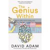 The Genius Within David Adam 9781509805020