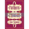 Fathers and Children Ivan Turgenev 9781847494894