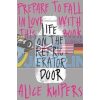 Life on the Refrigerator Door Alice Kuipers 9781509801879