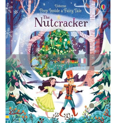 Peep inside a Fairy Tale: The Nutcracker Anna Milbourne Usborne 9781474915557