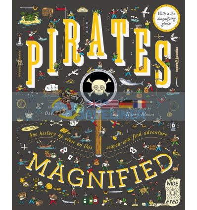 Pirates Magnified David Long Wide Eyed Editions 9781786030276