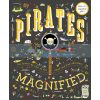 Pirates Magnified David Long Wide Eyed Editions 9781786030276