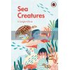 Sea Creatures: A Ladybird Book Amber Davenport Ladybird 9780241417072