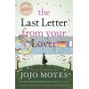 The Last Letter from your Lover Jojo Moyes 9780340961643