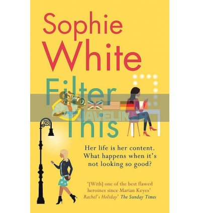 Filter This (Book 1) Sophie White 9781529343397