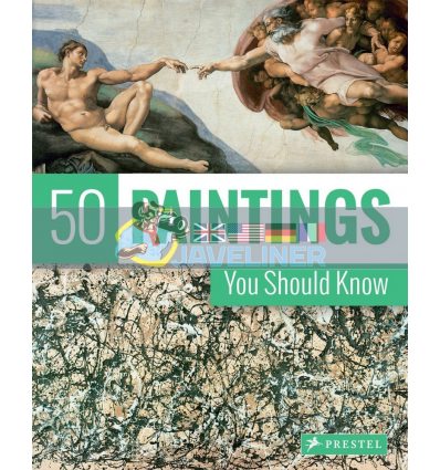 50 Paintings You Should Know Kristina Lowis 9783791381701