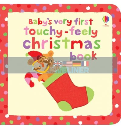 Baby's Very First Touchy-Feely Christmas Book Stella Baggott Usborne 9781409516972