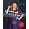 Ahead of the Curve: Learn to Fit and Sew Amazing Clothes for Your Curves Jenny Rushmore 9781787136304