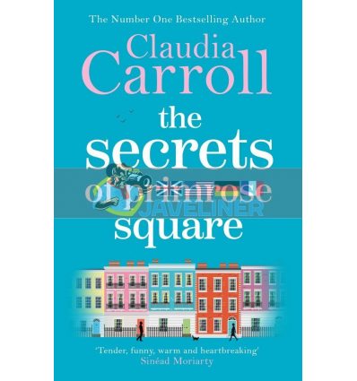 The Secrets of Primrose Square Claudia Carroll 9781785767791