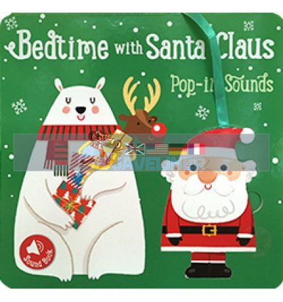 Bedtime with Santa Claus Pop-in Sounds Yoyo Books 9789463348126