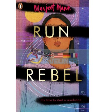 Run, Rebel Manjeet Mann 9780241411421
