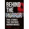Behind the Horror Lee Mellor 9780241409435