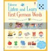 Listen and Learn First German Words Mairi Mackinnon Usborne 9781409597728
