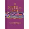 The Beautiful and Damned F. Scott Fitzgerald 9781839409301