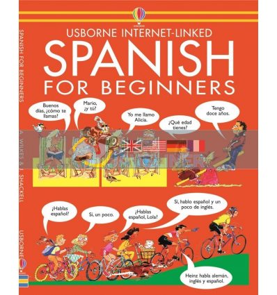 Spanish for Beginners with Audio CD Angela Wilkes Usborne 9780746046418