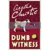 Dumb Witness (Book 16) Agatha Christie 9780008129569