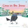 Crow in the Snow Fred Blunt Usborne 9781409550532
