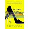 Revenge Wears Prada: The Devil Returns Lauren Weisberger 9780007498062