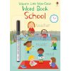 Little Wipe-Clean Word Book: School Felicity Brooks Usborne 9781474968171