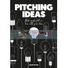 Pitching Ideas Jeroen van Geel 9789063695293