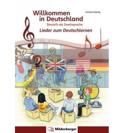 Willkommen in Deutschland – Lieder zum Deutschlernen Hueber 9783199396178