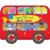 Baby's Very First Bus Book Fiona Watt Usborne 9781409597032
