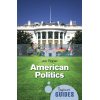 A Beginner's Guide: American Politics Jon Roper 9781851688173