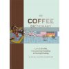 The Coffee Dictionary Maxwell Colonna-Dashwood 9781784723019